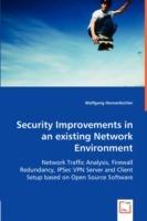 Security Improvements in an existing Network Environment - Wolfgang Hennerbichler - cover