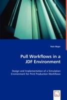 Pull Workflows in a JDF Environment - Niels Boeger - cover