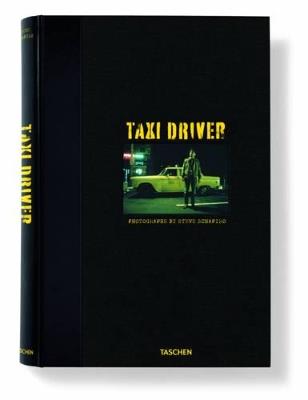 Taxi driver. Ediz. inglese, francese e tedesca - Steve Schapiro,Paul Duncan - copertina