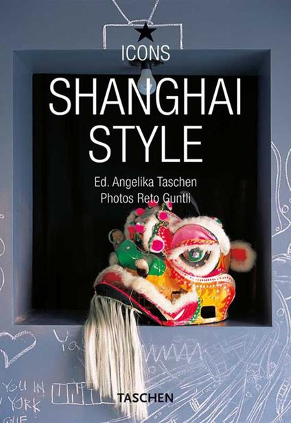 Style Shangai. Ediz. multilingue - Daisann McLane - copertina