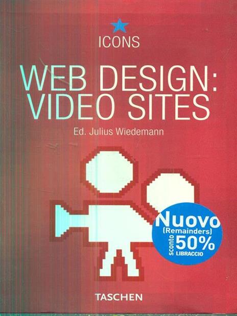 Web design video sites. Ediz. multilingue - Julius Wiedemann - 2