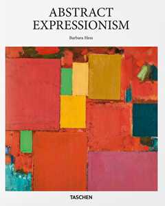 Abstract expressionism. Ediz. inglese