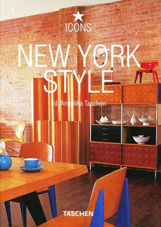 New York style. Ediz. italiana, spagnola e portoghese - Angelika Taschen - copertina