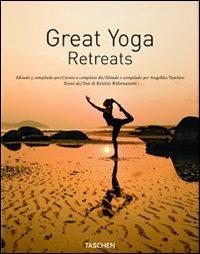 Great yoga retreats. Ediz. italiana, spagnola e portoghese - Kristin Rubesamen - copertina