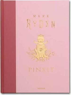Pinxit. Ediz. multilingue - Mark Ryden - copertina