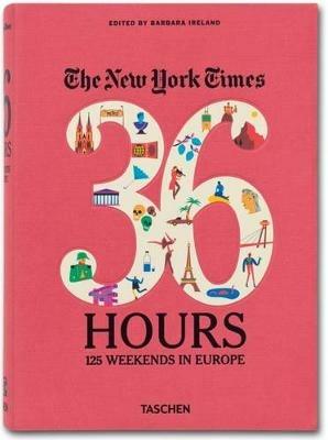 The New York Times 36 hours: Europe - copertina
