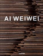 Ai Weiwei. Ediz. inglese, francese e tedesca