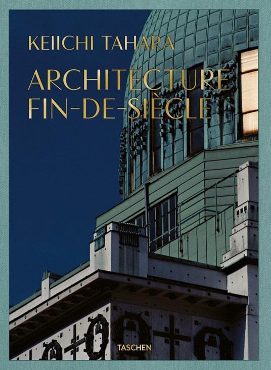 Keiichi Tahara. Achitecture fin-de-siècle. Ediz. a colori - Riichi Miyade - copertina