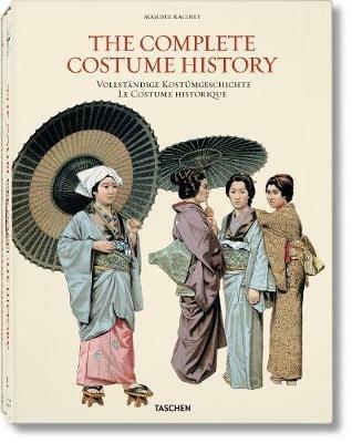 The complete costume history. Ediz. inglese, tedesca e francese - Auguste Racinet - copertina