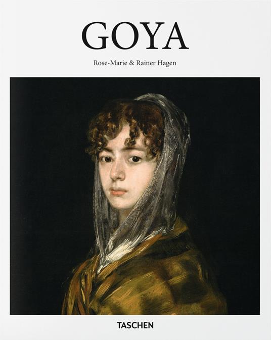 Goya. Ediz. inglese - Rainer Hagen,Rose-Marie Hagen - copertina