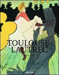Toulouse-Lautrec. Ediz. italiana - Matthias Arnold - copertina