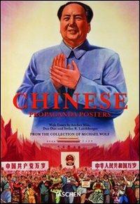 Chinese propaganda posters. Ediz. italiana, spagnola e portoghese - Stefan R. Landsberger,Anchee Min,Duo Duo - copertina