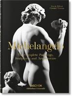 Michelangelo. The complete paintings, sculptures and architecture