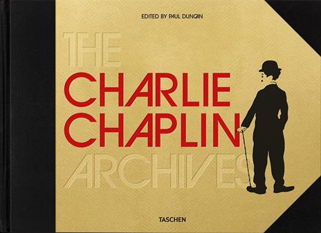 The Charlie Chaplin archives - Paul Duncan - copertina