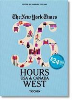 NYT. 36 hours. USA & Canada. West coast