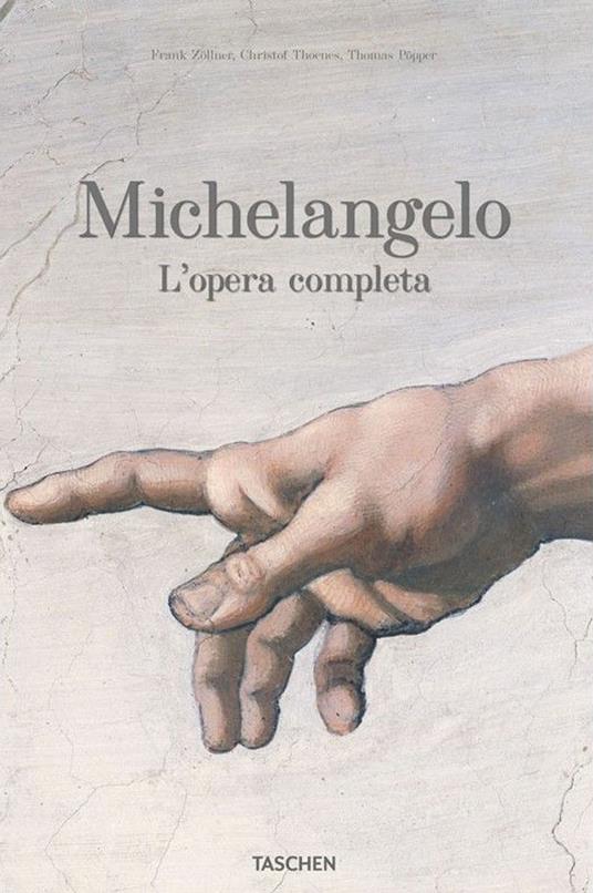 Michelangelo. L'opera completa. Ediz. illustrata - Frank Zöllner - copertina