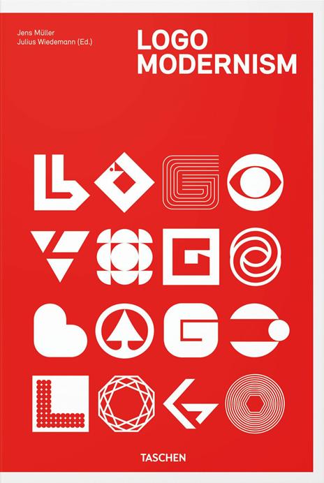 Logo modernism. Ediz. inglese, francese e tedesca - Jens Müller,Roger R. Remington - copertina
