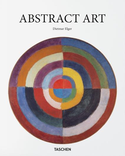 Abstract art. Ediz. inglese - Dietmar Elger - copertina