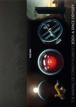 The making of Stanley Kubrick's 2001: A Space Odyssey. Ediz. illustrata