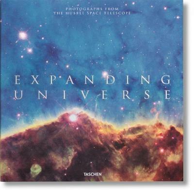 Expanding universe. Photographs from the hubble space telescope. Ediz. inglese, francese e tedesca - Owen Edwards,Zoltan Levay,Charles F. jr. Bolden - copertina