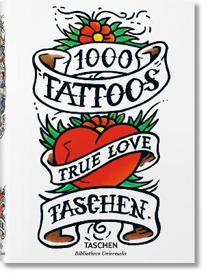 1000 tattoos. Alla scoperta dei tatuaggi di ieri e di oggi. Ediz. inglese, francese e tedesca - Burkhard Riemschneider,Henk Schiffmacher - copertina