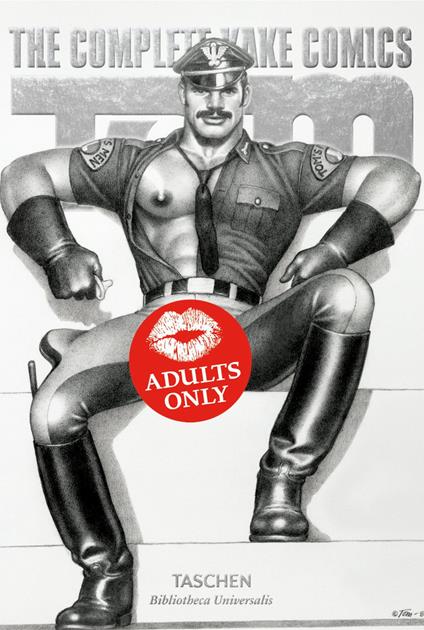Tom of Finland. The complete kake comics. Ediz. italiana, francese e tedesca - Dian Hanson - copertina