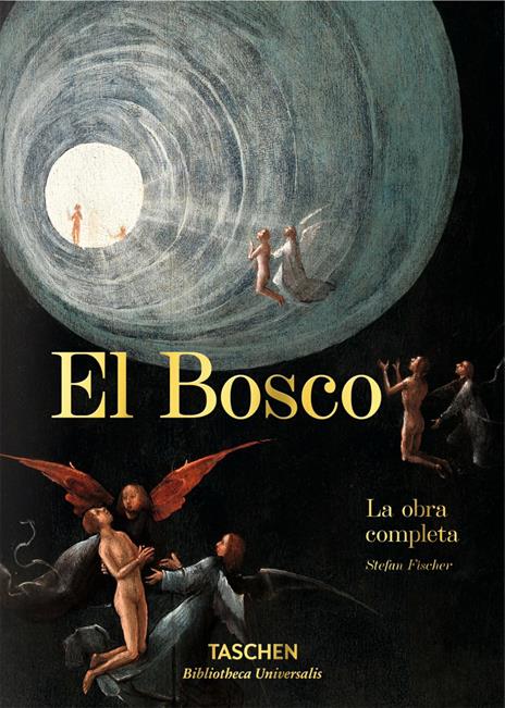 Hieronymus Bosch. L'opera completa. Ediz. italiana - Stefan Fischer - copertina