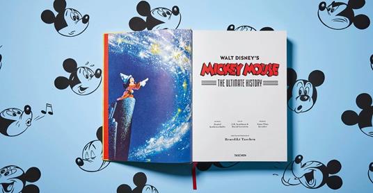 Walt Disney's Mickey Mouse. The ultimate history - Daniel Kothenschulte,Dave Gerstein,J. B. Kaufman - 3