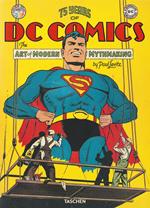 75 years of DC comics. The art of modern mythmaking