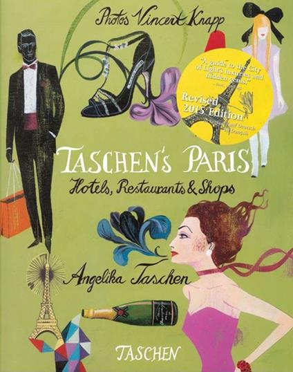 Taschen's Paris. Hotels, restaurants & shops. Ediz. italiana, spagnola e portoghese - Angelika Taschen - copertina