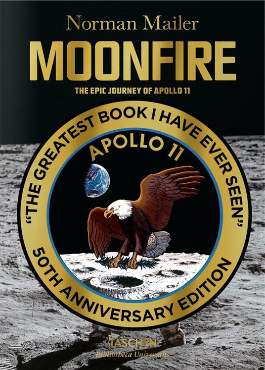 Moonfire. The epic journey of Apollo 11 - Norman Mailer,Colum McCann - copertina