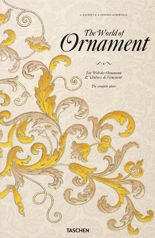 The world of ornament. Ediz. inglese, francese e tedesca - David Batterham - copertina