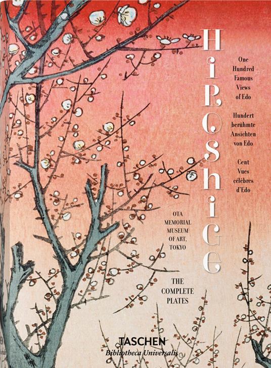 Hiroshige. One hundred famous views of Edo. Ediz. inglese, francese e tedesca - Melanie Trede,Lorenz Bichler - copertina