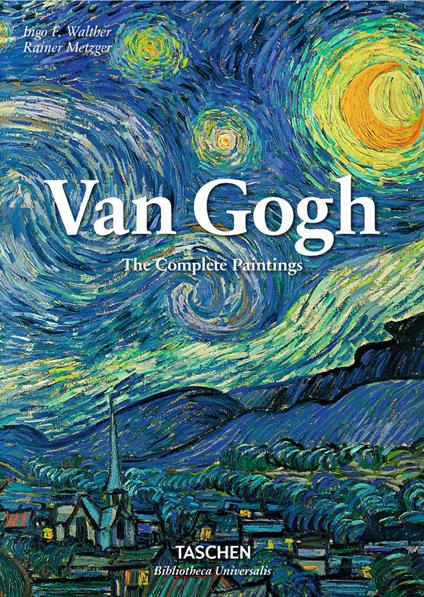 Van Gogh. The complete paintings. Ediz. inglese - Rainer Metzger,Ingo F. Walther - copertina