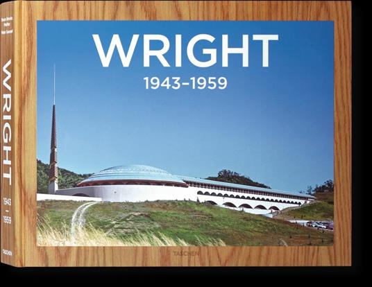 Frank Lloyd Wright Complete Works, Vol. 3: 1943-1959 - Bruce Brooks Pfeiffer - copertina