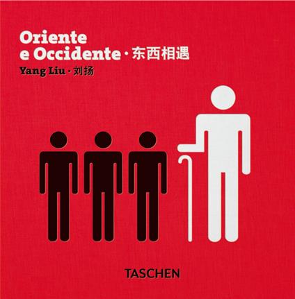 Yang Liu. Oriente e Occidente. Ediz. italiana, inglese, cinese - Yang Liu - copertina
