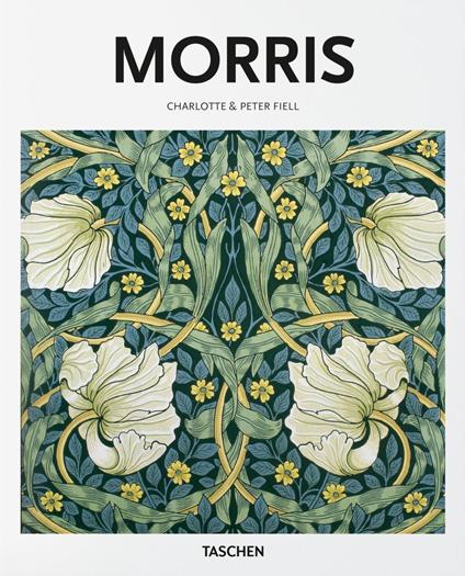 Morris. Edizione in lingua inglese - Charlotte Fiell,Peter Fiell - copertina