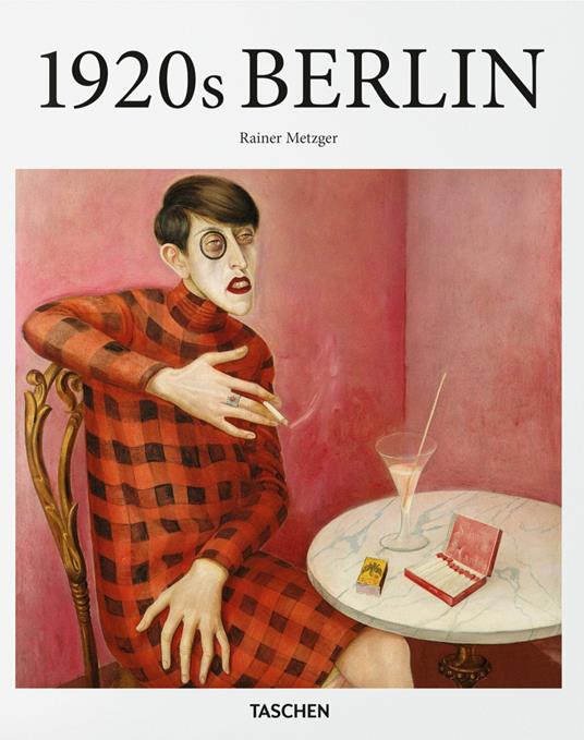 Berlino negli anni Venti - Rainer Metzger - copertina