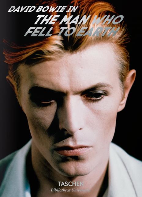 David Bowie. The man who fell to earth. Ediz. inglese, francese e tedesca - Paul Duncan - copertina