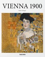 Vienna 1900. Arte, architettura, design, arti applicate, fotografia e grafica. Ediz. inglese