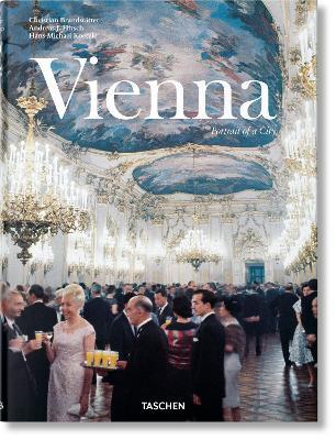Vienna. Portrait of a city. Ediz. inglese, francese e tedesca - Christian Brandstätter,Andreas J. Hirsch,Hans-Michael Koetzle - copertina