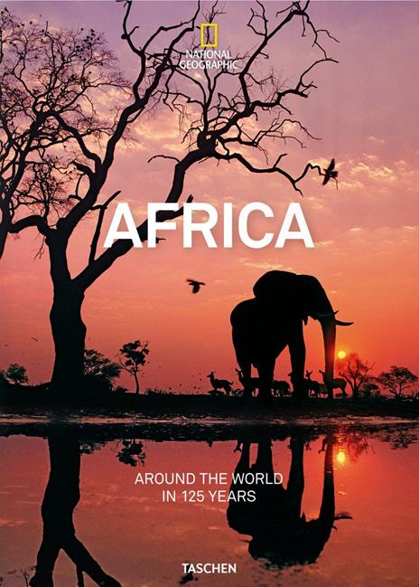 Africa. Around the world in 125 years - Joe Yogerst - copertina