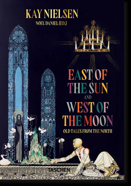 Kay Nielsen. East of the sun, west of the moon - copertina