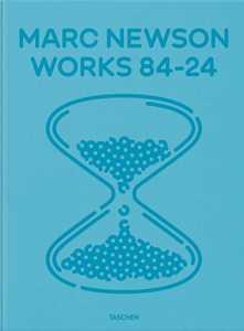 Marc Newson. Works 84 24. Ediz. inglese