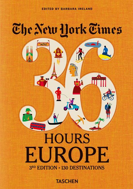 The New York Times, 36 hours: Europe. Ediz. inglese - copertina