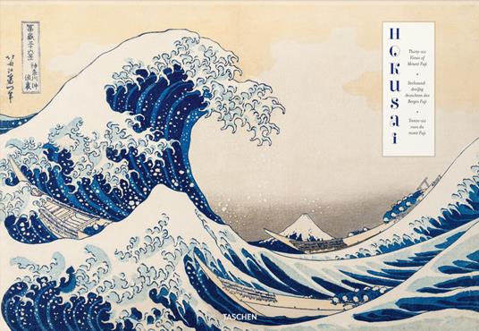Hokusai. Thirty-six views of Mount Fuji. Ediz. inglese, francese e tedesca - Andreas Marks - copertina