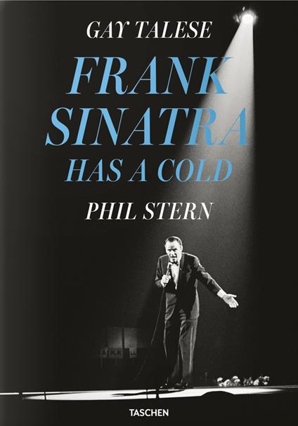 Frank Sinatra has a cold - Gay Talese,Phil Stern - copertina