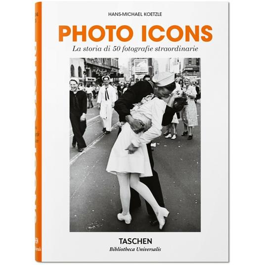 Photo icons. 50 landmark photographs and their stories. Ediz. italiana - Hans-Michael Koetzle - copertina