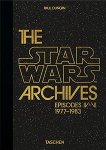 Libro The Star Wars archives. Episodes IV-VI 1977-1983. 40th Anniversary Edition 