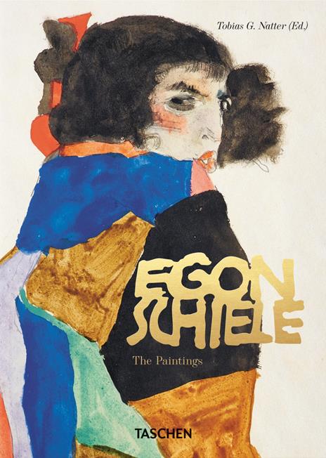 Egon Schiele. The paintings. Ediz. a colori. Ediz. inglese - copertina